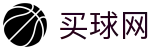 买球网(中国)官方授权网站 · 比分中心丨官方赛程与权威解读
